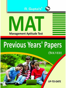 RGupta Ramesh MAT (Management Aptitude Test) Previous Years' Papers (Solved) English Medium